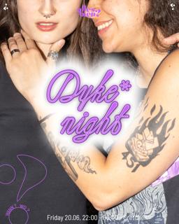Dyke* Night