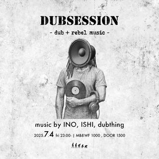 Dubsession Vol.25