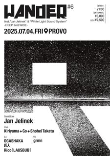 Wander #06 Feat.'Jan Jelinek' & 'White Light Sound System'