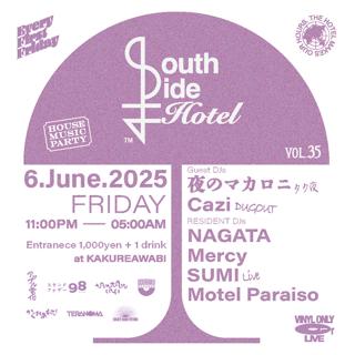 South Side Hotel Vol.35