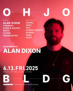 Ohjo Presents  - Alan Dixon -