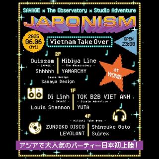 Japonism Presents 'Vietnam Take Over' Feat. Savage × The Observatory × Studio Adventure