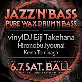 Jazz'N'Bass -Pure Wax Drum'N'Bass