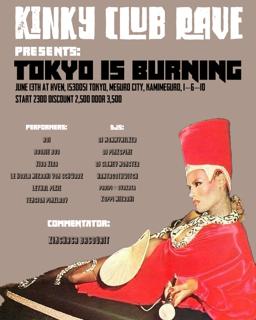 Kinky Club Rave 'Tokyo Is Burning'