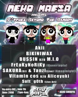 Neko Mafia Presents: B*Tches Beyond The Binary