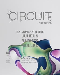 Circuit Presents: Juheun