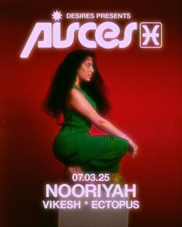 Desires Presents: Nooriyah