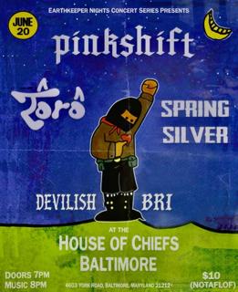 Earthkeeper Night: Pinkshift, Toro, Spring Silver, Devilish Bri