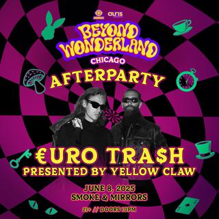 €Uro Tra$H - Beyond Wonderland Afterparty