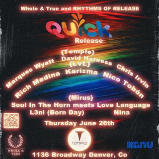 Quick Release Launch Party Feat. Marques Wyatt, David Harness, Rich Medina, Karizma, L3Ni