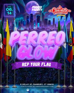 Perreo Glow Rep Your Flag At La Canchita - Latin & Reggaeton Dance Party 18