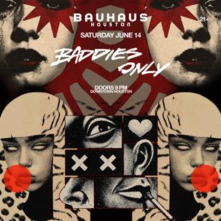 Baddies Only