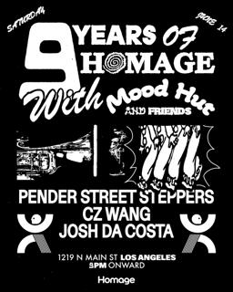 9 Years Of Homage With Pender Street Steppers & Cz Wang