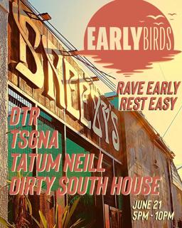 Early Birds: Rave Early, Rest Easy
