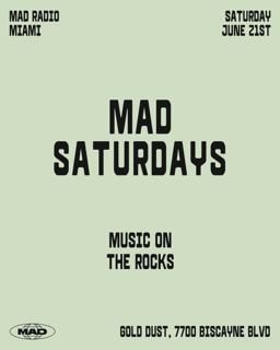 Mad Saturdays / Music On The Rocks