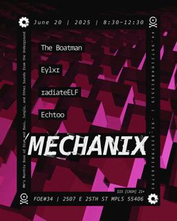 Mechanix: The Boatman, Eylxr, Radiateelf, Echtoo