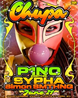 Chupa Vol.2 With P1No, Sypha, & Simon Smthng