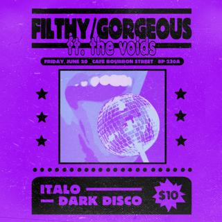 Filthy/Gorgeous Feat. The Voids