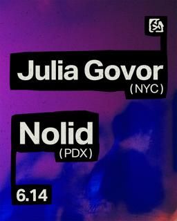 Process Club Night - Julia Govor (Nyc), Nolid