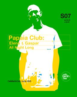 Papaia Club: Gaspar & Elena - All Night Long