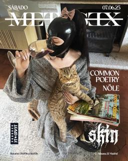 Skin Metasǝx: Common Poetry + Nöle