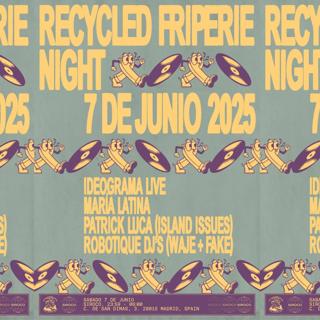 Recycled Friperie Night