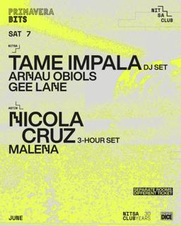 Primavera Bits: Tame Impala Dj Set · Arnau Obiols. Gee Lane / Nicola Cruz 3-Hour Set · Malena