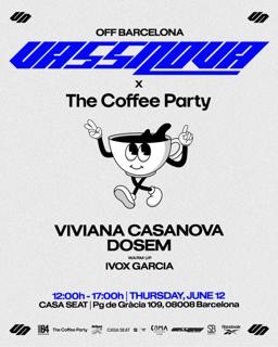 Vassnova X The Coffee Party Off Bcn