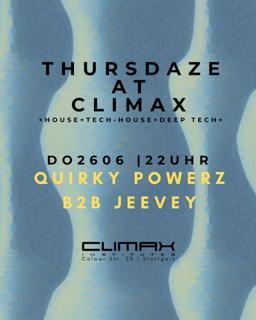 Thursdaze W/Quirky Powerz B2B Jeevey
