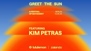 Lululemon And Zalando Present: Greet The Sun—A Festival Of Movement