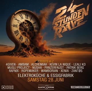 24 Stunden Rave Xl At Essigfabrik & Elektroküche + Open Air With Nusha, Xenia, Ambam Uvw