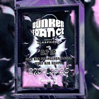 Bunker Trance With Dj Ip