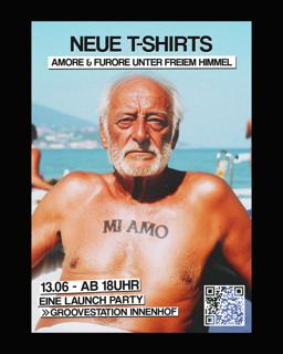 Amore & Furore  - Eine T-Shirt Launch Open Air Party