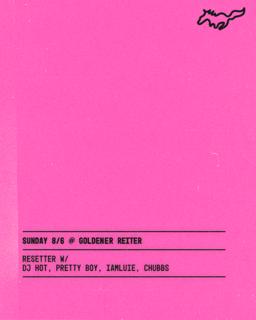 Resetter With Dj Hot, Pretty Boy, Iamluie, Chubbs