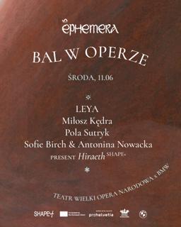 Ephemera Festival 2025: Bal W Operze