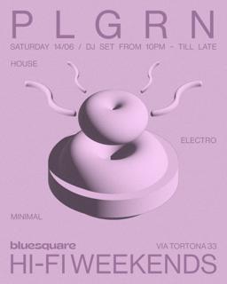 Hi-Fi Weekends Pres. Plgrn Open Air *Free Entry*