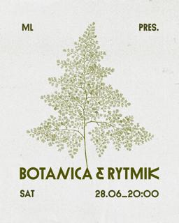 Ml Pres. Botanica & Rytmik