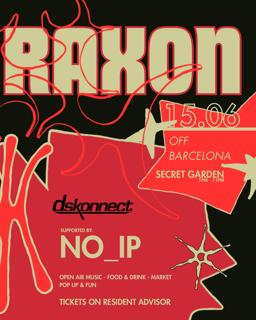 Secret Garden Pres. Raxon Supported By No_Ip Off Barcelona 2025 15.06