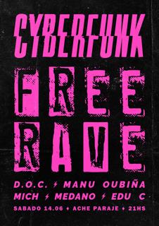 Cyberfunk Free Rave // Open Air