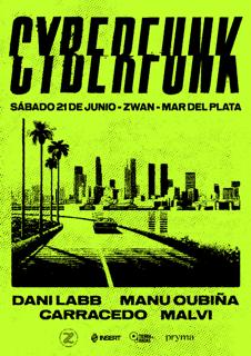 Cyberfunk // Zwan // Mar Del Plata