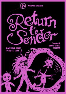 Return: To Sender (Presented By Apparatus)