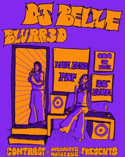 Contrast X Overdrive Mag Pres... Dj Belle & Blurr3D