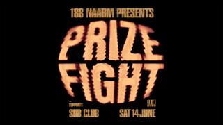 188 Naarm Presents Prizefight
