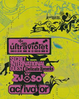 Ultraviolet Feat. Secret International Guest, Zjoso And Activator