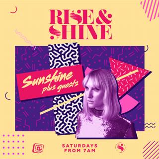 Rise & Shine