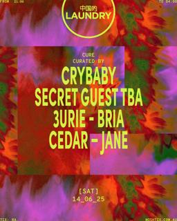 Chinese Laundry Invites Cure Ft. Crybaby & Friends