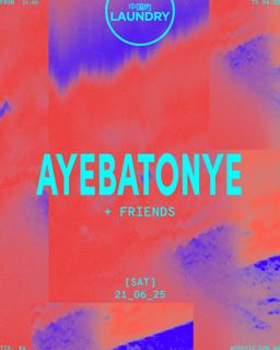 Chinese Laundry Invites Ayebatonye + Friends