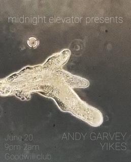 Midnight Elevator Presents Andy Garvey