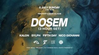 Feelstate & Above All Else Pres. Dosem (Anjunadeep) - 3 Hour Set