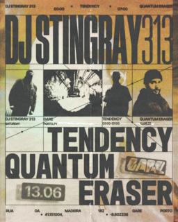 Dj Stingray 313, Tendency, Quantum Eraser